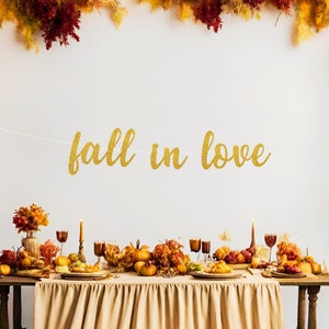 Fall in Love Banner for Fall Themed Shower, Fall Bridal Shower, Fall Baby Shower, Engagement Decorations, Autumn Wedding Decor,