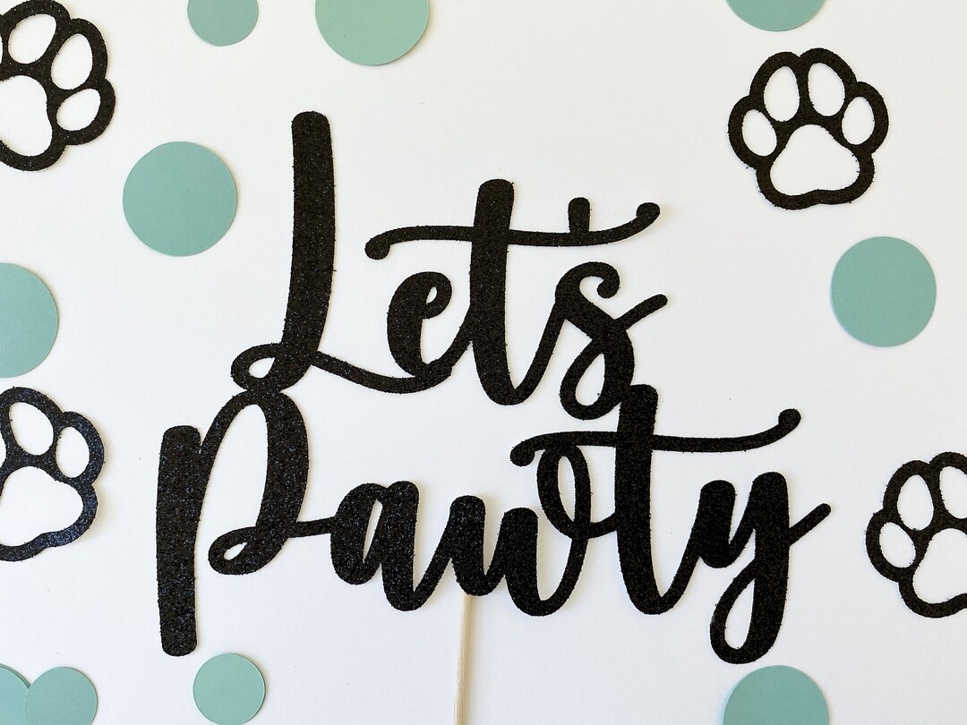 dog-birthday-party-lets-pawty-cake-topper-puppy-party-etsy