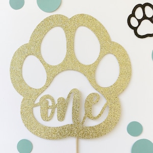 Puppy Party Cake Topper, ANY AGE, Dog Birthday, Lets Pawty, Dog Themed Party, Dog Party Decor, Puppy Theme Party, Party Animal, Paw Print