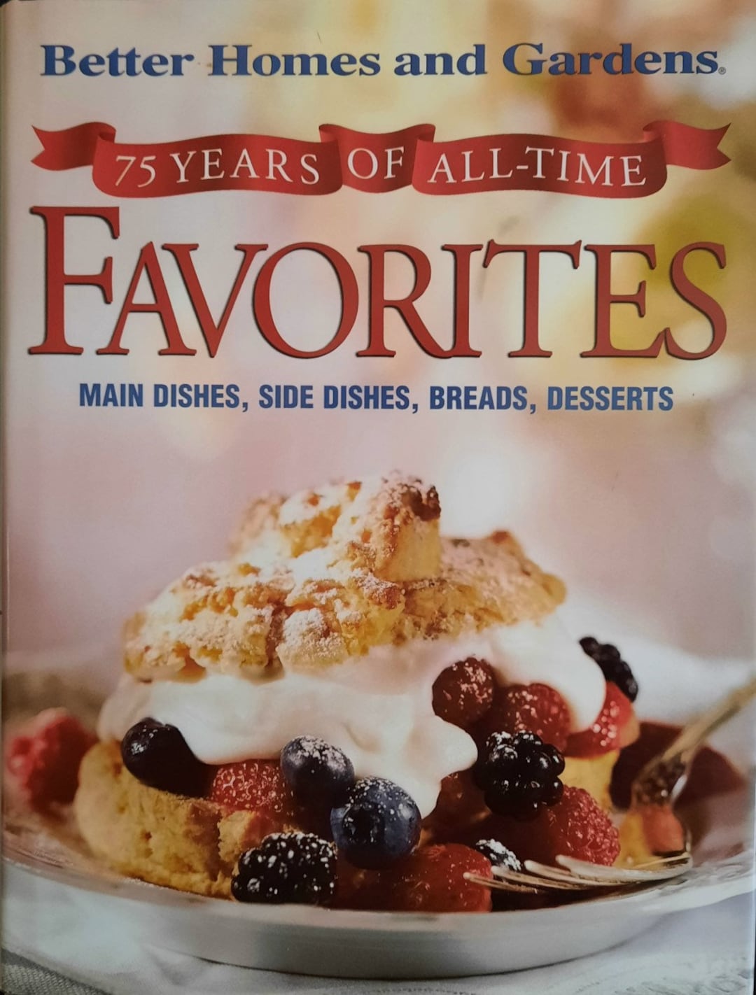 50 OFF! Cookbook, Better Homes &gardens 75 Years of Alltime