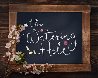 Wedding Alcohol Sign, Instant Download, The Watering Hole Sign, Open Bar Sign