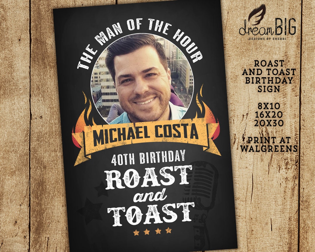 Roast and Toast Birthday Sign Digital File Personalized Etsy