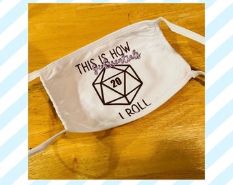 This is how I roll dnd d20 dice cotton face mask gamer nerd geek dungeon master dragon role play gift cotton