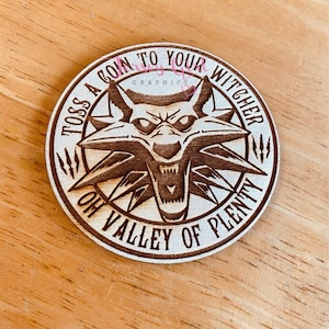 Wooden wolf fandom toss a coin Witch gift birthday holiday song funny geek nerd fan fantasy role play dungeon marker engraved