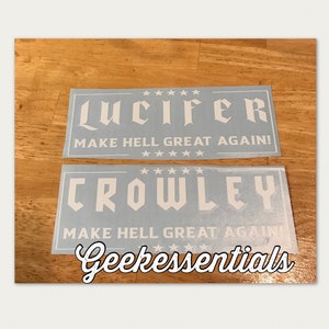 Lucifer Crowley President supernatural trump president campaign vinyl decal