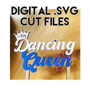 DIGITALE SVG Laser Cut File Dancing Queen Cake Topper voor glowforge silhouet cricut vinyl cutter houten houten zeventien 17 verjaardag muziek