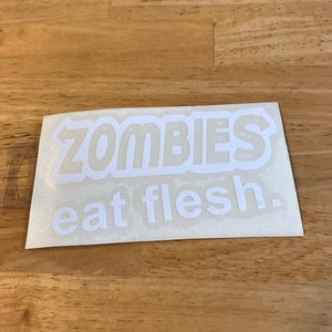 Clearance Zombies Eat Flesh subway parody vinyl decal sticker
