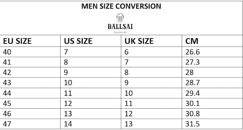 May include: A size conversion chart for men's shoes, with EU, US, UK, and CM sizes. The chart includes sizes from EU 40 (US 7, UK 6, 26.6 cm) to EU 47 (US 14, UK 13, 31.5 cm). The brand name "BALLSAI handmade" is at the top.
