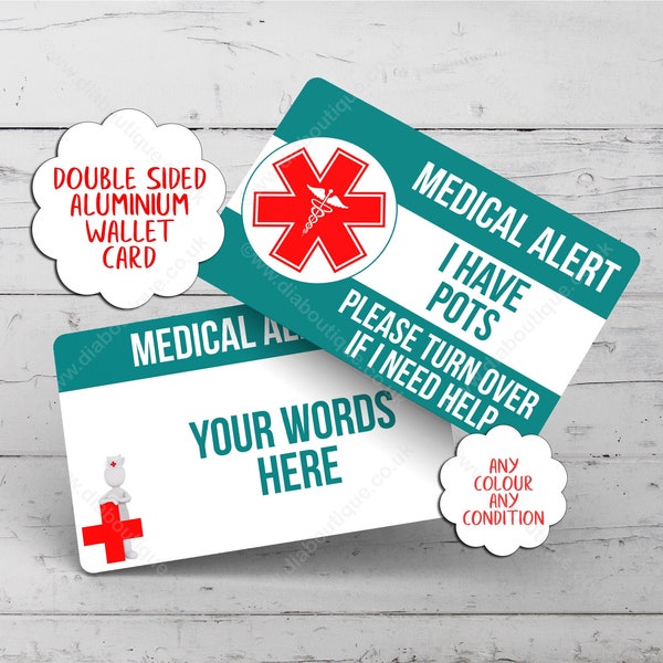 Personalised MEDICAL ALERT card for POTS awareness, Asthma awareness, T1 Diabetes, Ehlers Danlos, Epilepsy awareness, Dementia awareness