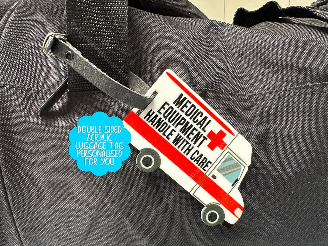 Personalised Ambulance Medical Equipment Alert, Medical Luggage Tag