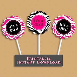 It&#39;s a Girl! Hot Pink and Black Zebra Baby Shower Printable Cupcake Toppers Party Gift Tags DIY INSTANT DOWNLOAD