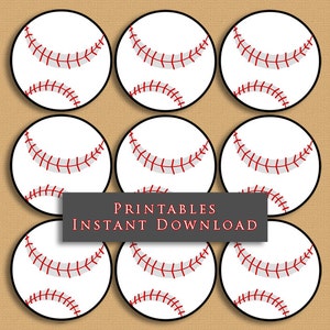 May include: Nine printable baseball-themed circles with red stitching on a white background. The text "PRINTABLES INSTANT DOWNLOAD" is in a gray rectangle at the bottom of the image.