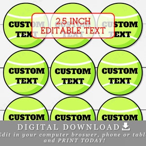 2.5&quot; Tennis Ball Printable Cupcake Toppers Tags With Editable Text Custom Names DIY Template