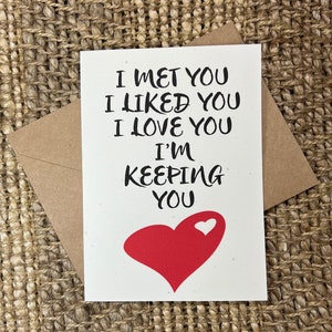 Im Keeping You My Love / Handmade Greeting Card / Birthday Gift / Anniversary Card / Love Gift / Funny Romance Cards/ Valentines Card