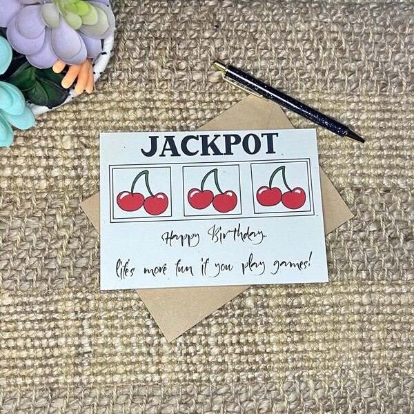 Jackpot Slots Happy Birthday Cheeries/ Handmade Greeting Card / Casino Gift/ Birthday Gift/ Bingo/ Gambling/ Funny Casino Birthday