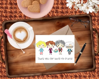 Golden Girls - Thank You for Being My Friends: Handmade Greeting Card