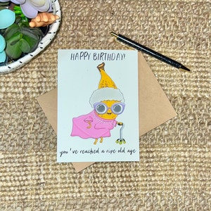 Happy Birthday Ripe Banana / Handmade Greeting Card/ Birthday Card/ Funny Banana Gift/ Old Banana