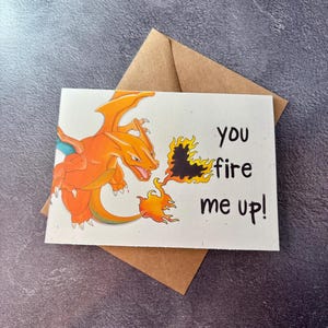 Mi dai fuoco Charizard / Biglietto di auguri fatto a mano / Pokemon di fuoco / Biglietto di compleanno / Anniversario / Semplicemente perché / Fan Art / Pokemon di San Valentino
