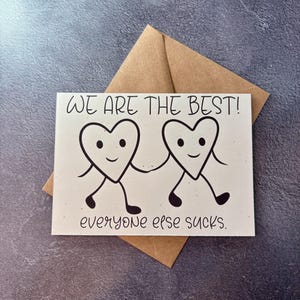 Somos los mejores Todos los demás apestan / Tarjeta de felicitación hecha a mano / Tarjeta divertida de San Valentín / Amor de corazón / San Valentín para mejores amigos / Galentines