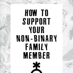 DIGITAL Wie Sie Ihr nicht-binäres Familienmitglied unterstützen können Nichtbinäre Verbündete Zine-Ressource Bild 1