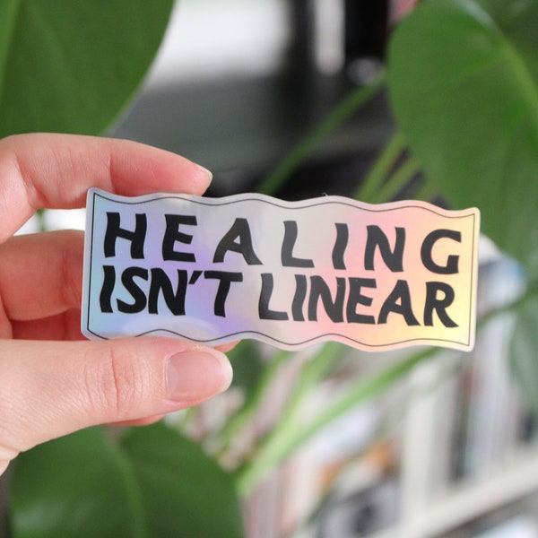 healing isn't linear | 3.6" x 1.5" holographic vinyl sticker