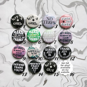 SMALL 1 inch pin-back buttons punk, queer, lgbtqia, body positive, trans, nonbinary image 2