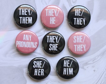 SMALL custom 1" pronoun pins | pinback buttons, queer, lgbtqia+, punk, nonbinary