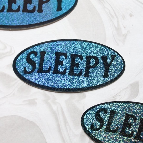 sleepy | 2.5" x 1.2" blue glitter vinyl sticker