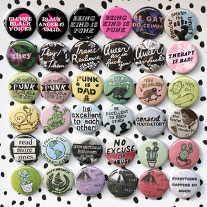 SMALL 1" inch pin-back buttons | activism, punk, queer, lgbtqia+, feminist, radical