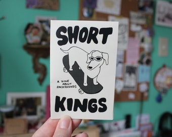 short kings: dachshund zine | illustrated mini zine