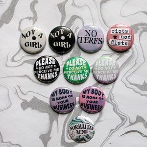 SMALL 1 inch pin-back buttons punk, queer, lgbtqia, body positive, trans, nonbinary image 5