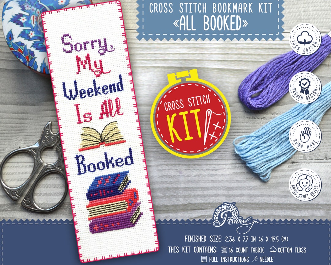 Sorry My Weekend Is All Booked Cross Stitch Kit - Snarky Book Lover Embroidery Set | DIY Bookmark Craft For Adults