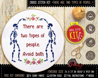 Funny adult cross stitch kit, Quote embroidery kit with easy counted cross stitch pattern 'There are two types of people - Avoid both'