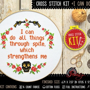 Motivational quote cross stitch kit with easy counted embroidery pattern &#39;I can do all things through spite which strengthens me&#39;