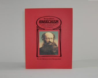 Kropotkin's Anarchism