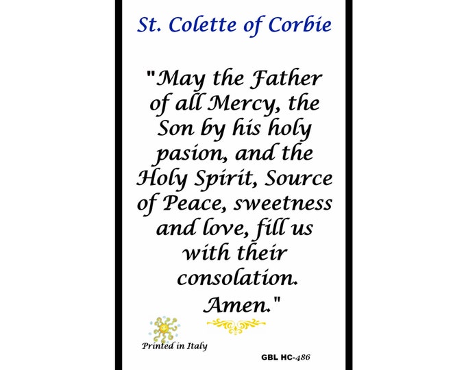 Saint Colette of Corbie  Patron Women seeking to conceive, risky pregnancies  expectant mothers and sick children Prayer Card Medal Candles