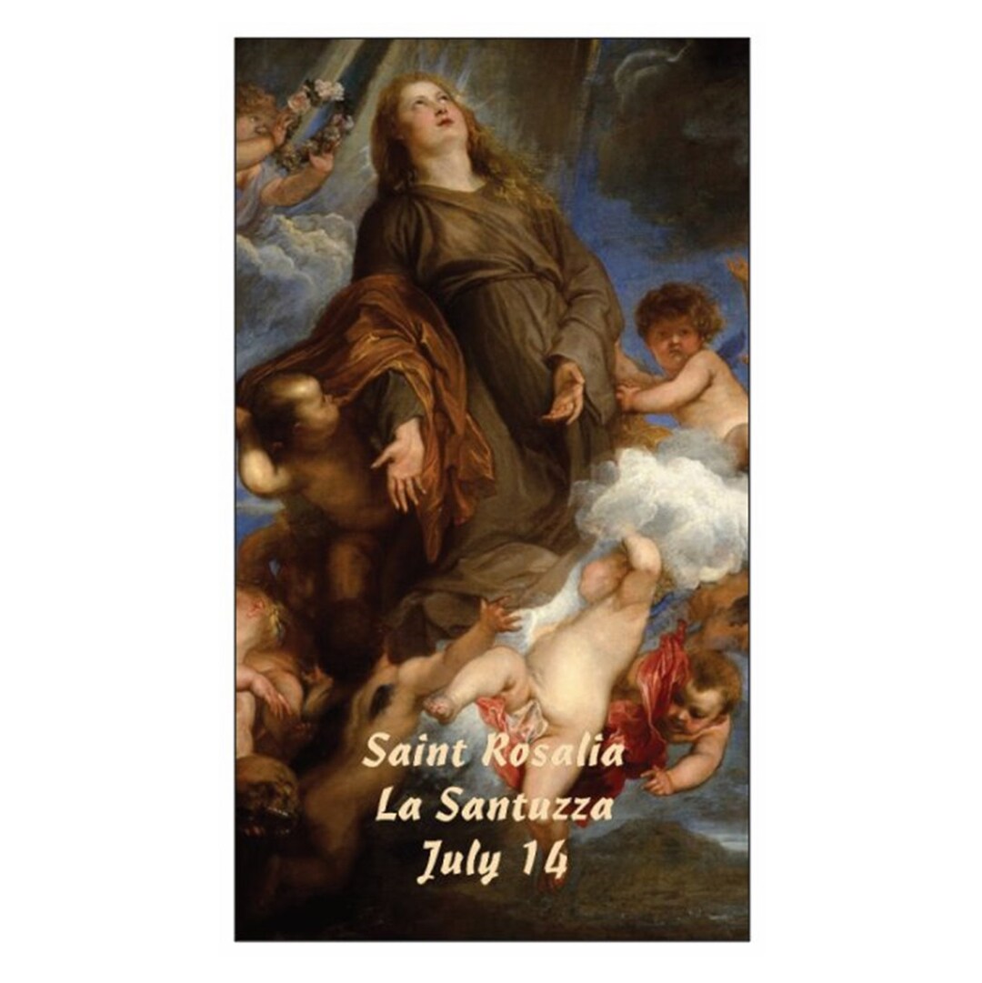 Prayer to Saint Rosalia La Santuzza Rusulia Patron of Palermo Patron