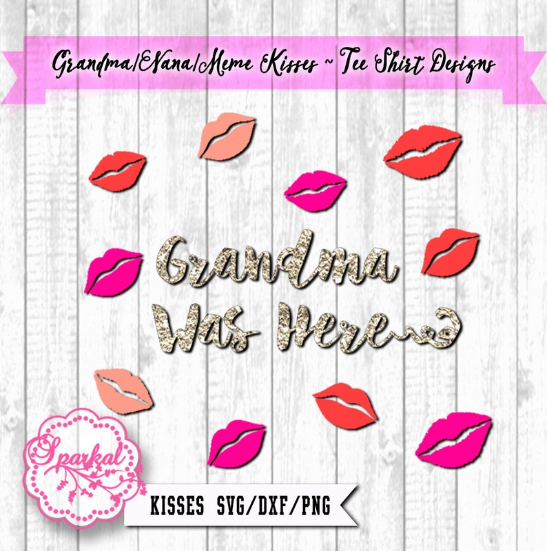 Grandma Kissestee Shirt Design Nana Kisses Meme Kisses | Etsy