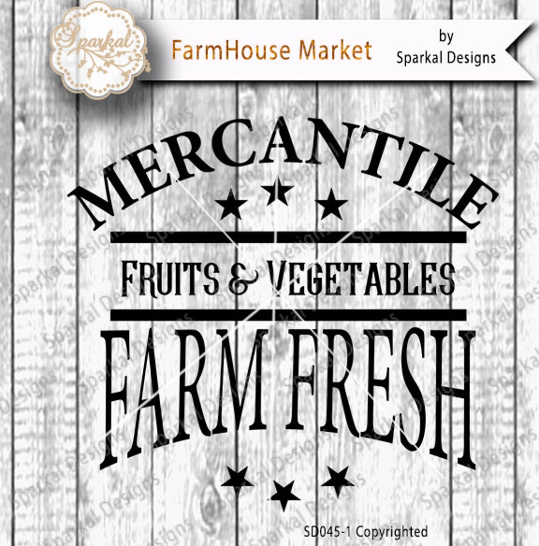 Farmer Mercantile Sign Stencil, Quotes Garden Digital Cutting Design