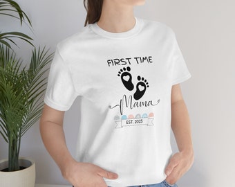 First Time Mama Unisex Jersey Short Sleeve Tee, mommy, pregnant, baby