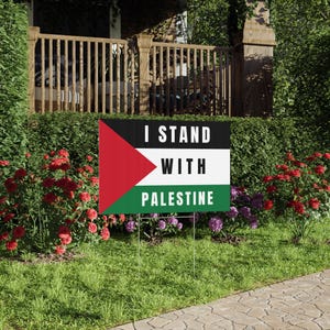 Political Lawn Sign, Pro Palestine Solidarity Outdoor Poster, Middle East Activist Decor, Free Palestine Activism Placard, Protest Signage,