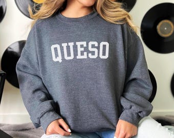 Queso Cheese Collegiate Unisex Crewneck Sweatshirt | Cheese Lover's Pullover | Mexican Food | Gifts for Foodies | Chips & Queso | Happy Hour