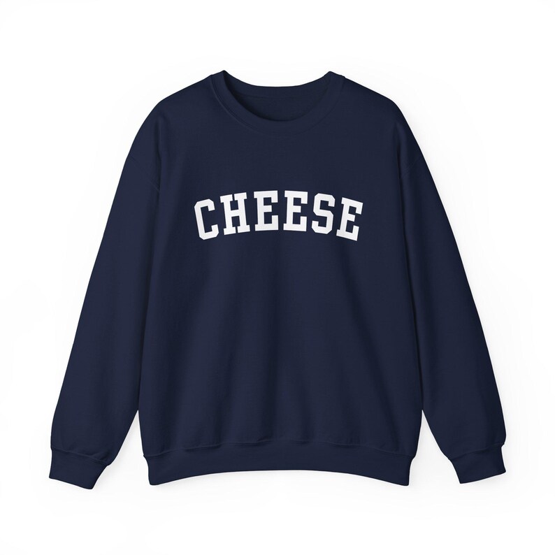 May include: A navy blue sweatshirt with the word "CHEESE" printed in white on the front.