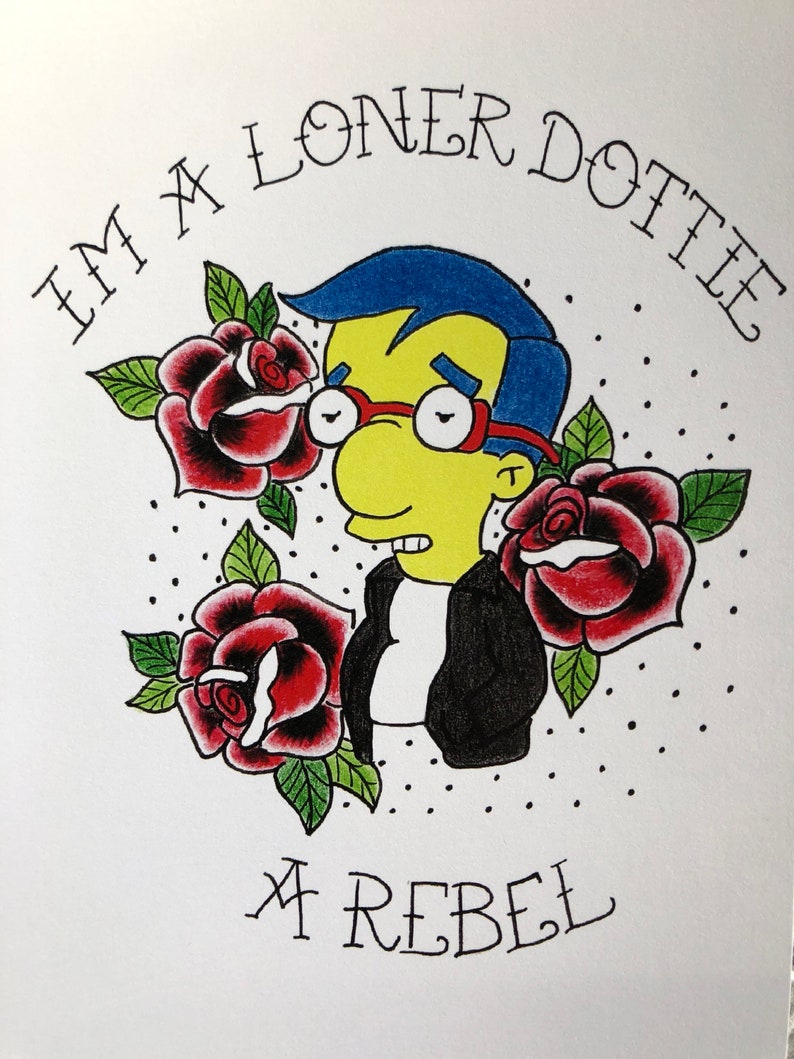 May include: A hand-drawn illustration of a cartoon character with blue hair, yellow skin, and red glasses. The character is wearing a black leather jacket and is surrounded by red roses. The text "I'M A LONER DOTTIE A REBEL" is written in a stylized font around the character.