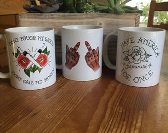 Feminist Print Mugs (made to order)