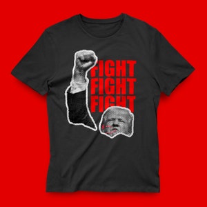 T-shirt 100 % coton Trump FIGHT : chemise Trump 2024 MAGA