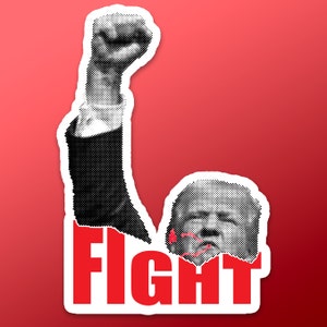 Trump Fight Sticker, MAGA sticker, Donald Trump sticker, trump car laptop ipad sticker, Trump Fist Pump