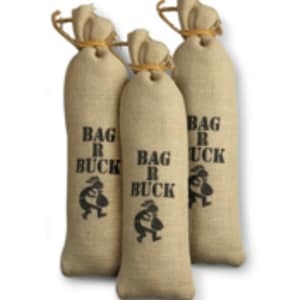 May include: Three burlap sacks with the text "BAG R BUCK" printed in black. Each sack is tied at the top with twine. A black graphic of a person carrying a bag is below the text.