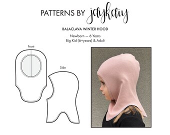 Balaclava Hood PDF sewing Pattern - Winter Hat Pattern - Elegant Hood - Newborn to 6 Years, Adult S-L - Beginner Friendly Pattern