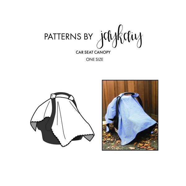 Infant Car Seat Sewing Pattern with picture tutorial - Car Seat Canopy Sewing Pattern - Beginner Friendly Pattern